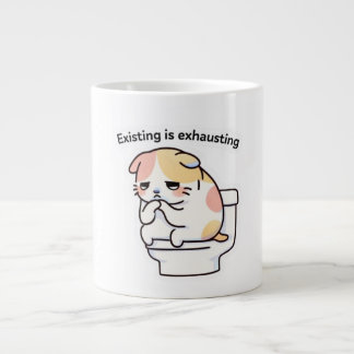 Existing Is Exhausting Funny Coffee Mug