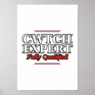Expert Cwtch Affiche drôle galloise