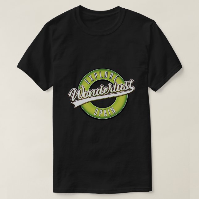 Explorez l'Espagne T-Shirt Wonderlust (Design devant)