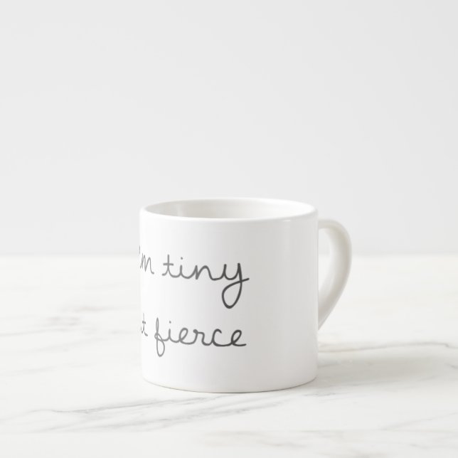 Expresso Je suis tasse minuscule mais féroce de café (Devant droit)