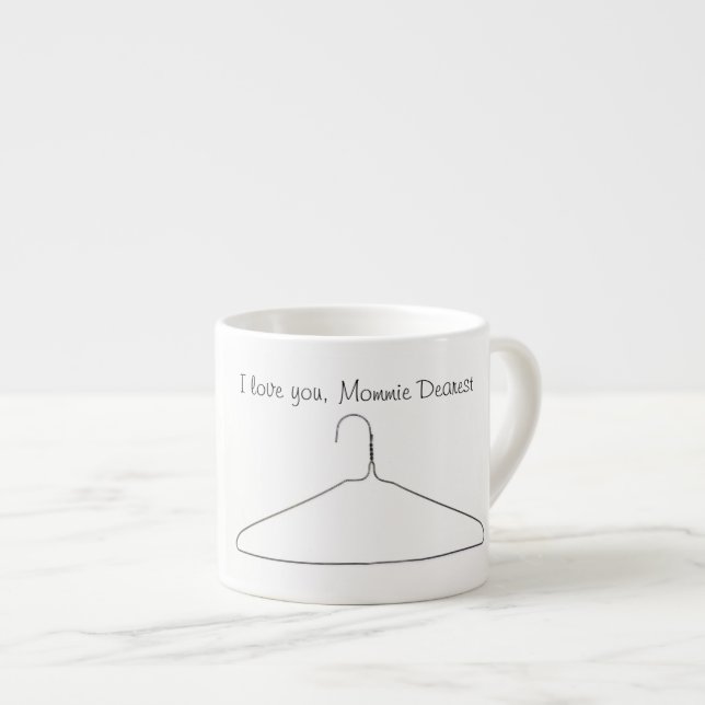 Expresso La plus chère tasse de cintre de manteau de Mommie (Devant droit)