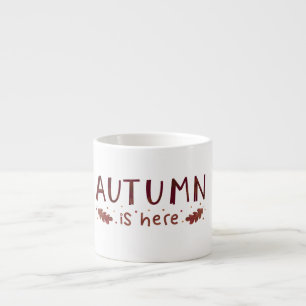 Expresso L'automne est là Tasse minimaliste d'automne