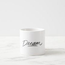 Tasse de café avec citation motivationnelle Dream 