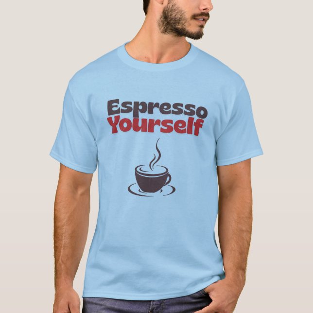 Exprimez-vous – T-shirt humour café  (Devant)