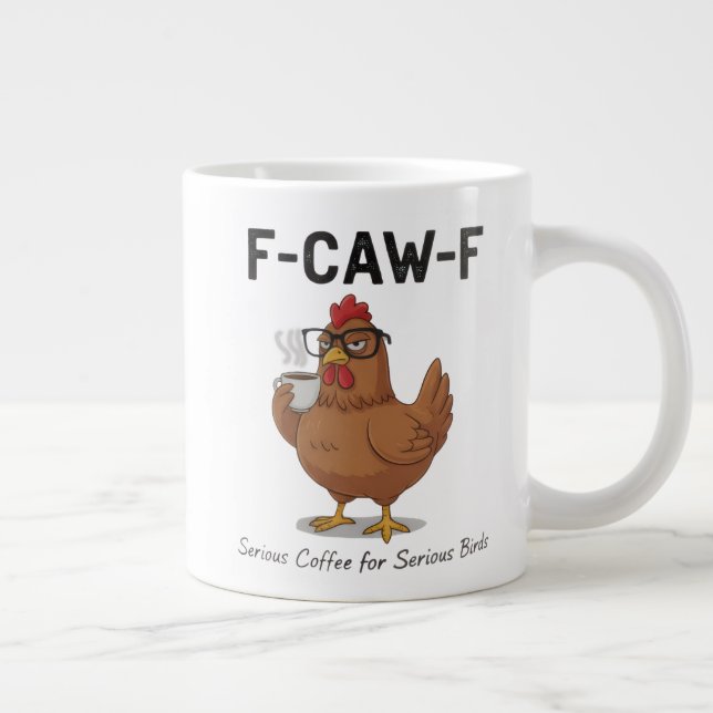 F-Caw-F Funny Chicken Coffee Mug | Hilarious Roost (Droite)