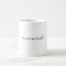 Fabriqué avec Mahal Mug