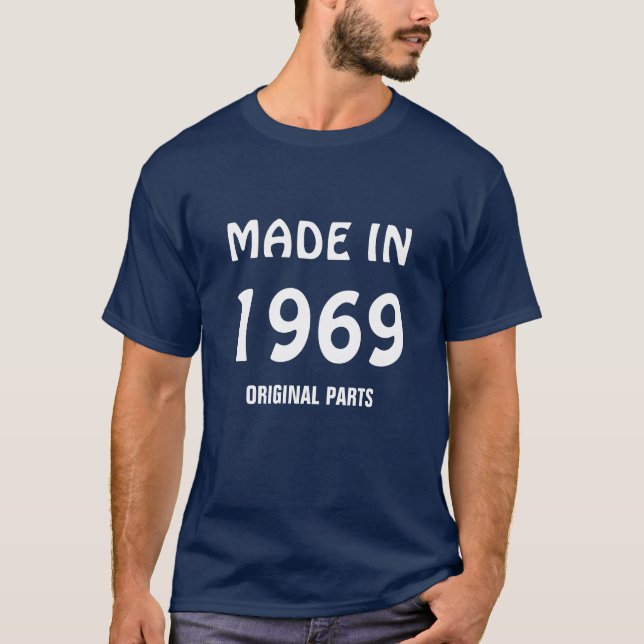 Fabriqué en 1969, Pièces originales, T-shirt (Devant)