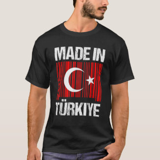 Fabriqué en T Rkiye Turquie Drapeau turc T-shirt