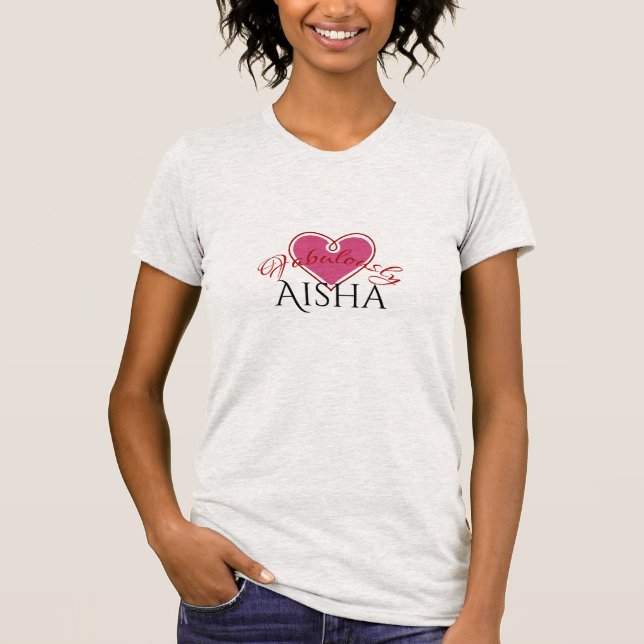 Fabuleusement T-shirts d'Aisha (Devant)