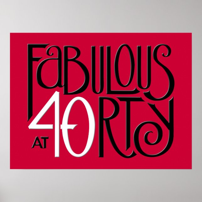 Fabuleux 40 noir blanc rouge Poster (Devant)