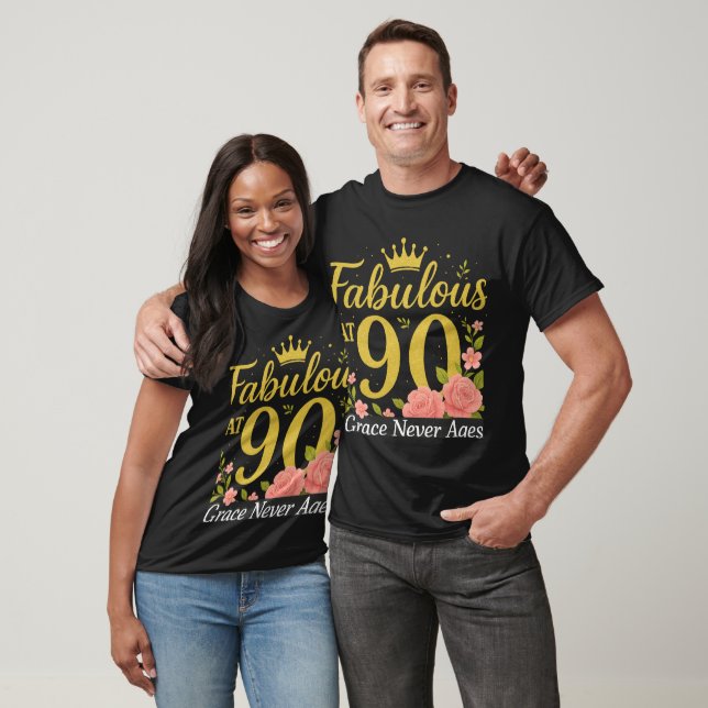 Fabulous at 90 Tshirt (Unisexe)