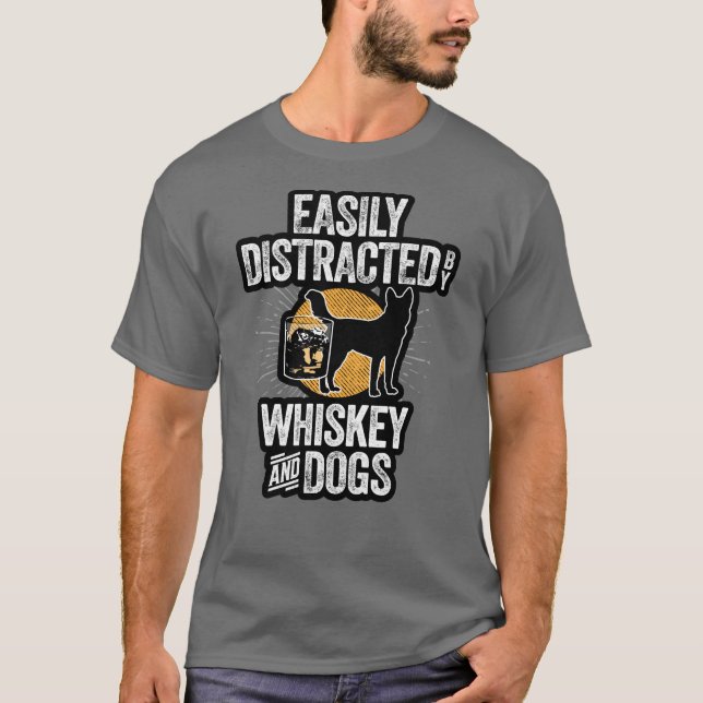 Facilement distrait par le T-shirt Whiskey and Dog (Devant)