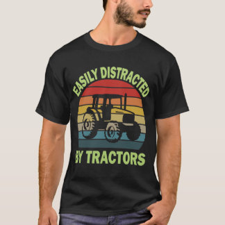 facilement distrait par les tracteurs T-Shirt