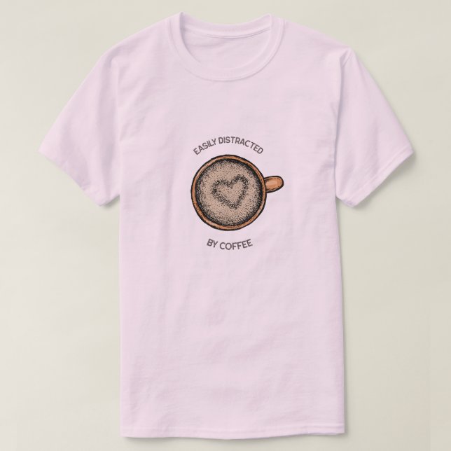 Facilement distrait par T-shirt café (Design devant)
