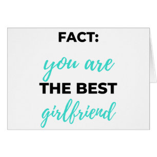 Fact: You Are The Best Girlfriend Black