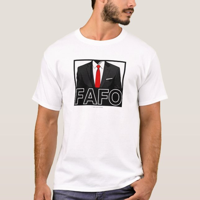 FAFO - T-Shirt (Devant)