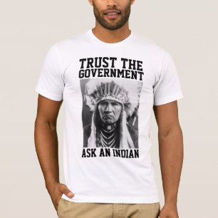 FAIRE CONFIANCE AU GOUVERNEMENT INDIEN T-SHIRTS TE