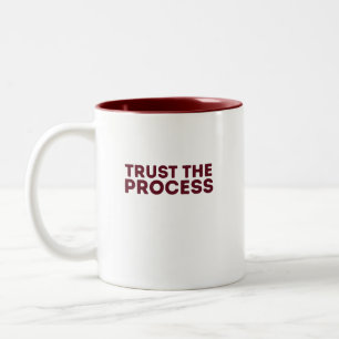 Faire confiance au processus Mug