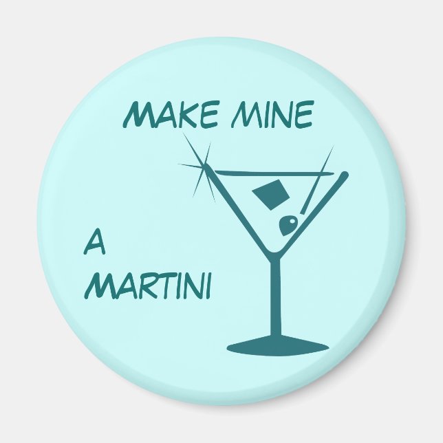 Faire de la mienne un aimant Martini (Devant)
