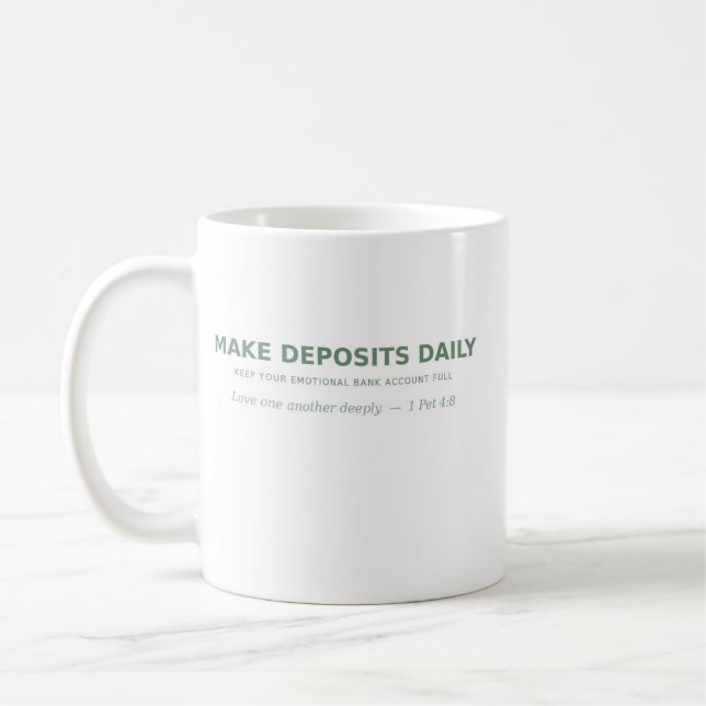 Faire des dépôts quotidiens - Mug Compte bancaire  (Gauche)