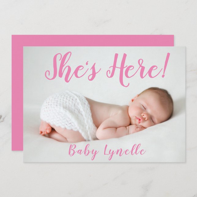 Faire-part Bébé mignon photo, Elle est ici, rose (Devant / Derrière)