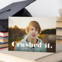Crushed It Fun Moderne Type Photo Graduation
