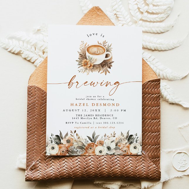 Faire-part de fiançailles au café, L'amour est en  (Boho Fall Floral Espresso Latte Love Is Brewing Coffee Bridal Shower Invitation)