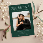 Faire-part Emerald Green Funny Wedding Enregistrer la date<br><div class="desc">Mariage amusant enregistrer les dates dans un vert émail "Boissons gratuites (et nous nous marions) design avec votre photo. Ces modernes sauvent les dates sont parfaites pour le couple amusant qui ne peut pas attendre de célébrer à leur mariage avec la famille et les amis.</div>