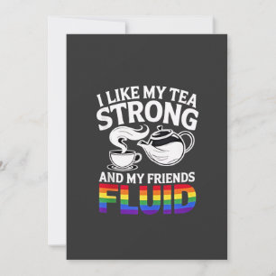 Faire-part J'aime My Tea Strong et My Friends Fluid LGBTQ