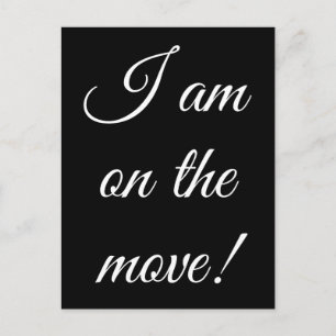 Faire-part "Je suis en mouvement !" Carte postale de changeme