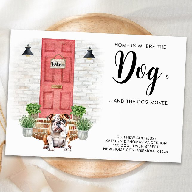 Faire-part La maison est là où le chien est que nous avons dé (Créateur téléchargé)