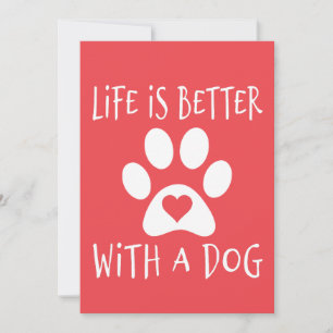 Faire-part La Vie Est Meilleure Avec Un Chien - Amoureux de l
