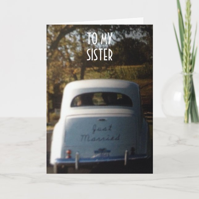 FAIRE-PART LA VOITURE MARIAGE "JUSTE MARIÉE" POUR MA SOEUR (Devant)