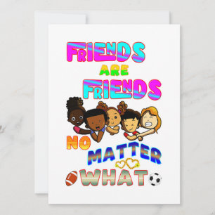 Faire-part Les Amis Sont Amis Peu Importe Ce Que