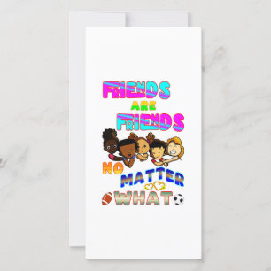 Faire-part Les Amis Sont Amis Peu Importe Ce Que