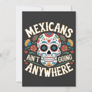 Faire-part MAGA Mexicains ne vont nulle part dans le crâne de