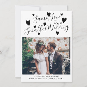 Faire-part Même amour, mariage plus petit, réduction de la ta
