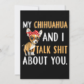 Faire-part My Chihuahua And I Talk About You Amoureux des chi