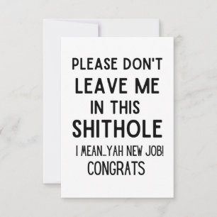 Faire-part ne me laissez pas... Travailleur amusant qui part