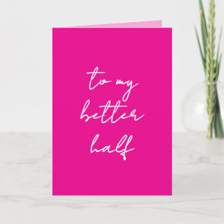 Faire-part Pink Valentine's Day Card "to my better half"