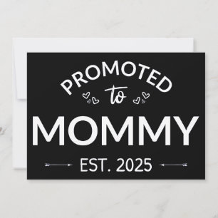 Faire-part Promu À Mommy Est. 2025 II