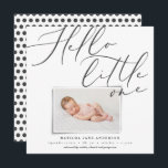 Faire-part Script bonjour petit un moderne 1 photo typographi<br><div class="desc">Bonjour petit un faire-part de naissance photo moderne 1. Elégant script typographie texte de conception,  effet photo imprimé moderne. Polka noir blanc monochrome conception de fond de pôle.</div>