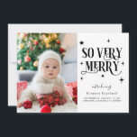 Faire-part So Very Merry Holiday Baby Photo<br><div class="desc">Whimsical holiday birth announcement card with 2 photos of your newborn featuring a text in retro font that says "so very merry" with stars around.</div>