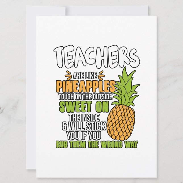Faire-part Teacher Are Like Pineapples. (Devant)