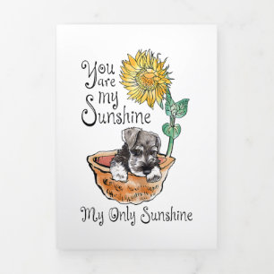 Faire-part Trois Volets Femmes Vous Êtes Mon Schnauzer Sunshine, Tournesol