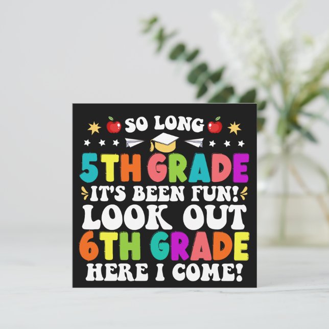 Faire-part Une si longue 5e année regardez dehors 6e année (Debout devant)