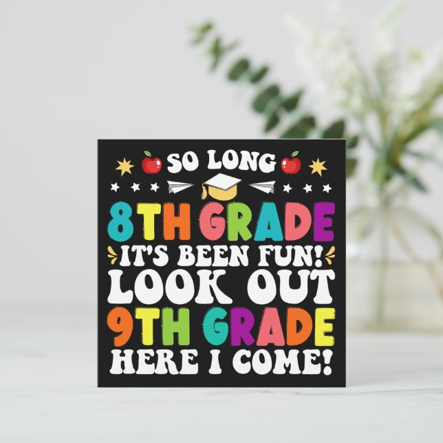 Faire-part Une si longue 8e année regardez dehors 9e année (Debout devant)