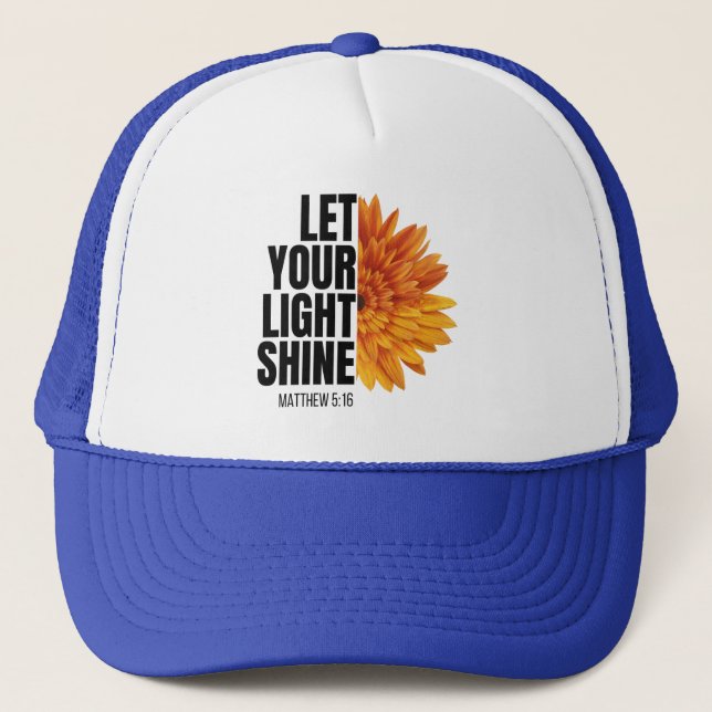 FAIS BRILLER TA LUMIÈRE   CASQUETTE DE CAMIONNEUR (Devant)