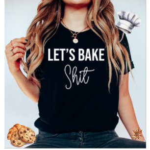 Faisons cuire un T-shirt drôle