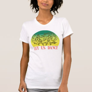 Faisons danser t-shirt